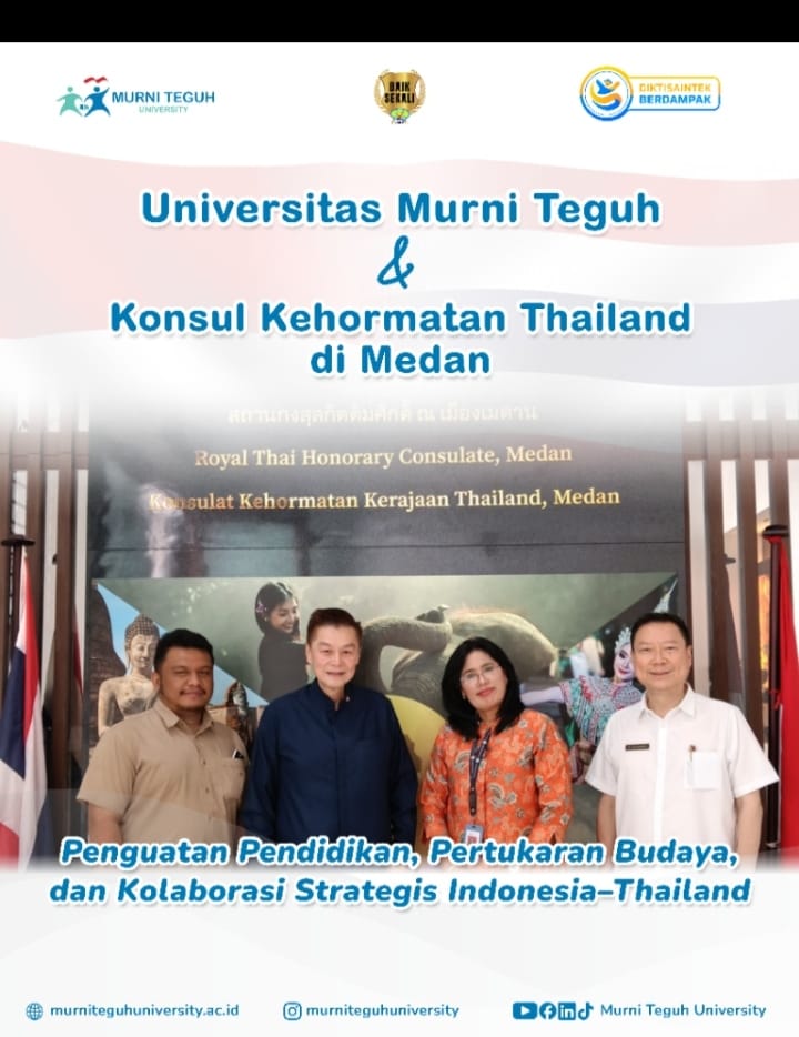 Jajaki Kerjasama Universitas Murni Teguh dengan Konsulat Kehormatan Thailand di Medan